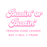 Bussin’ Or Bustin’ TCG