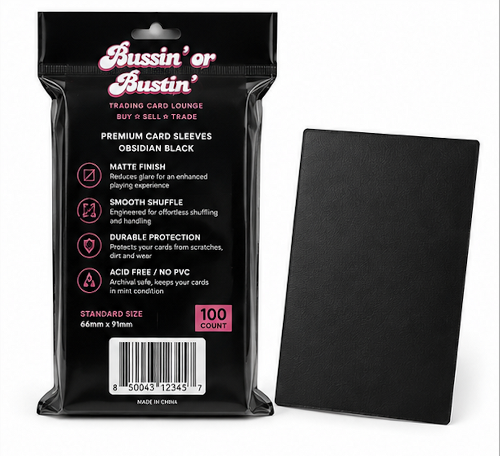 Bussin' Or Bustin' – Premium Card Sleeves Obsidian Black – 100 Count